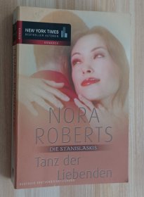 德文书 Die Stanislaskis 6: Tanz der Liebenden von Nora Roberts (Autor), Luisa Christian (Übersetzer)