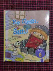 Be CIean. Sam! （精装本）正版现货