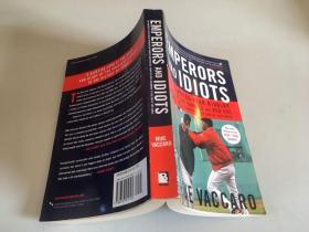 Emperors and Idiots ：The Hundred Year Rivalry Between the Yankees and Red Sox（帝王与白痴：美国职业棒球纽约洋基队与波士顿红袜队的百年较量）