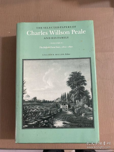 查尔斯·威尔逊.皮尔Charles Willson Peale英文原版精装