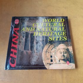 WORLD CULTURAL AND NATURAL HERITAGE SITES(中国的世界文化与自然遗产)(精)