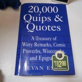 英文原版20000 Quips&Quotes20000 条俏皮话和引语