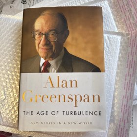 格林斯潘回忆录 Alan Greenspan The Age of Turbulence：Adventures in a New World
