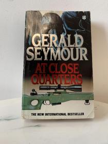 At Close Quarters
by Gerald Seymour 英文原版小说