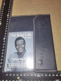 《Nat King cole&Friends-Unforgettable Hits》(经典爵士/1DVD/皮套装/里面带皮垫一块/2000年/武汉音像出版社)