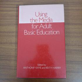 USING THE MEDIA FOR ADUIT BASIC EDUCATION