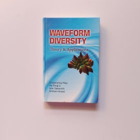 Waveform Diversity: Theory & Applications