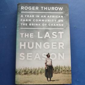 THE LAST HUNGER SEASON