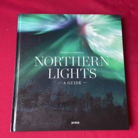 NORTHERN LIGHTS A GUIDE