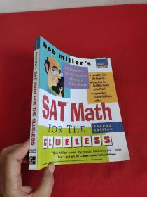 Bob Miller's SAT Math for the Clueless  （16开）   【详见图】