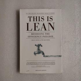 This is Lean: Resolving the Efficiency Paradox