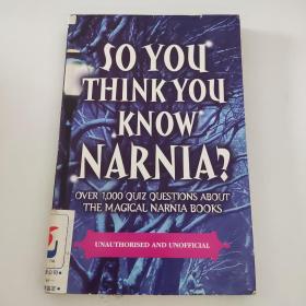 SO YOU THINK YOU KNOW NARNIA?