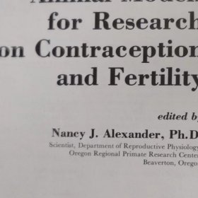 Animal Models for Research on Contraception and Fertility
