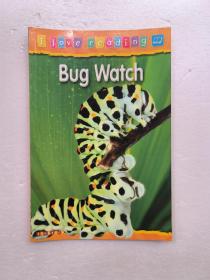 Bug Watch(I love reading)