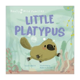 Little Platypus: A Day in the Life of a Platypus Puggle 小鸭嘴兽的一天 儿童动物精装绘本 Really Wild Families
