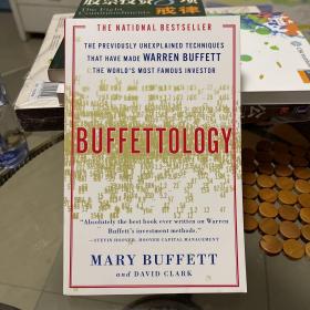 BUFFETTOLOGY：The Previously Unexplained Techniques That Have Made Warren Buffett The Worlds