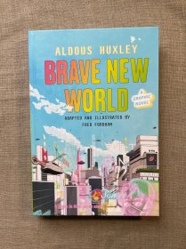 Brave New World: A Graphic Novel 美丽新世界 赫胥黎 图像小说【英文版，精装初版第一次印刷】