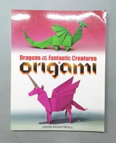 （进口英文原版）Dragons and Other Fantastic Creatures in Origami