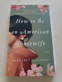 How to Be an American Housewife