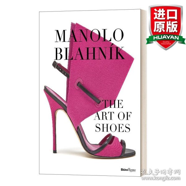 英文原版 Manolo Blahnik: The Art of Shoes 马诺洛：鞋子艺术 服装，产品设计 精装 英文版 进口英语原版书籍