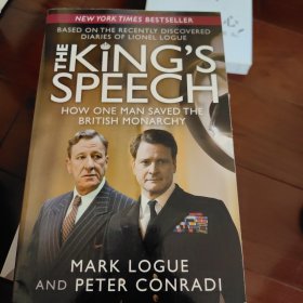 The King's Speech：How One Man Saved the British Monarchy