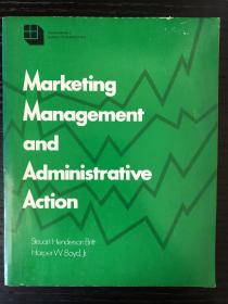 Marketing Management and Administrative Action