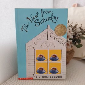 The View from Saturday by E.L. KONIGSBURG Scholastic