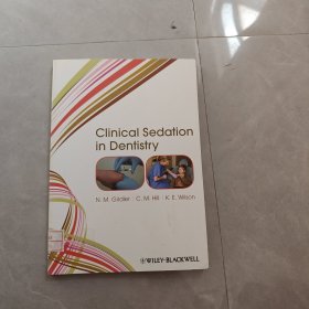Clinical Sedation in Dentistry（牙科临床镇静）英文版