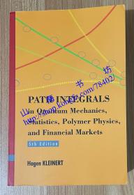 Path Integrals in Quantum Mechanics, Statistics, Polymer Physics, and Financial Markets