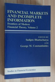 英文书 Financial Markets and Incomplete Information by Sudipto Bhattacharya (Editor), George M. Constantinides (Editor)