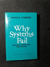 Why Systems Fail and How to Make Sure Your Doesn't（精装）