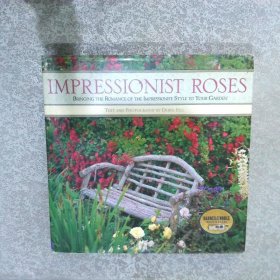 IMPRESSIONIST ROSES 印象派玫瑰