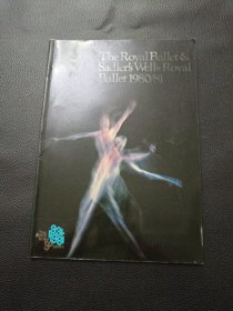 【THE ROYAL BALLET&SADKER’S WELLS ROYAL BALLET 1980/81（皇家芭蕾舞团-萨德勒威尔斯皇家芭蕾舞团）】21/0810