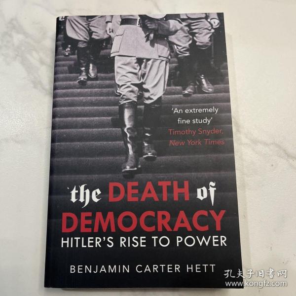 The death of democracy :Hitler’s rise to power