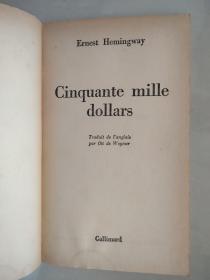 50000 dollars (Ernest Hemingway)  法文原版 海明威 著