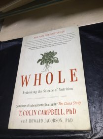 Whole: Rethinking the Science of Nutrition 反思营养学