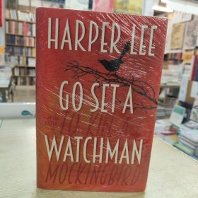 Go Set A Watchman 《设立守望者》英文版 《杀死一只知更鸟》作者哈珀·李作品