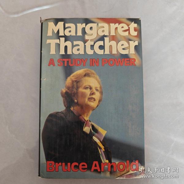 Margaret Thatcher A Study IN Power（英文版）
