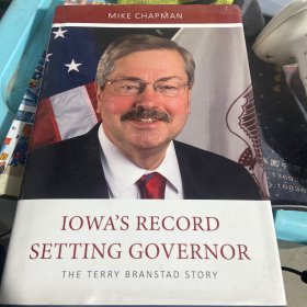 IOWA'S RECORD SETTING GOVERNOR