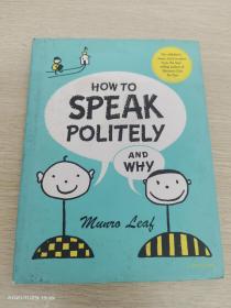 How to Speak Politely and Why