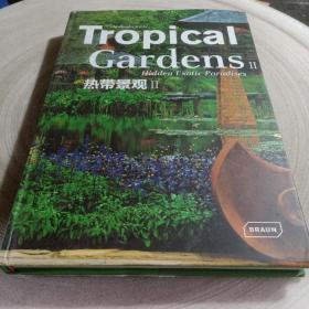 现货 Tropical Gardens: Hidden Exotic Paradises 热带花园:隐藏的异国天堂 园艺设计