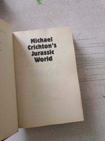 MICHAEL CRICHTON'S JURASSIC WORLD