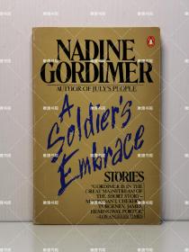 《士兵的拥抱：纳丁·戈迪默短篇小说集》    A Soldier's Embrace Stories by Nadine Gordimer  [ Penguin Books 1982年版 ]（南非文学）英文原版书