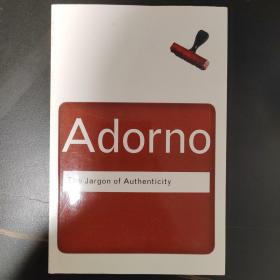 The Jargon of Authenticity (Routledge Classics)[真实性的隐语]