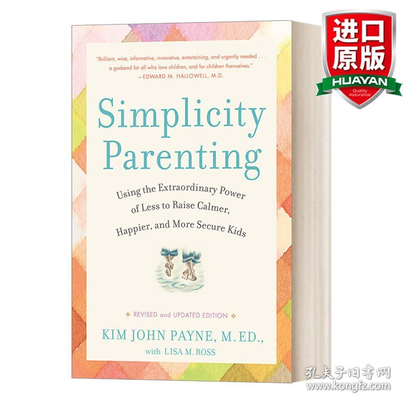 英文原版 Simplicity Parenting 简单养育:用“少”的非凡力量培养更冷静、更快乐、更安全的孩子 Kim John Payne 英文版 进口英语原版书籍