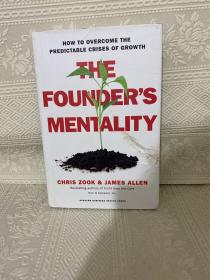 The Founder?s Mentality  How to Overcome the Pre