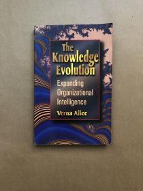 英文原版 The Knowledge Evolution: Expanding Organizational Intelligence   知识进化：扩展组织智能