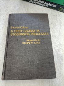 Second Edition A FIRST COURSE IN STOCHASTIC PROCESSES