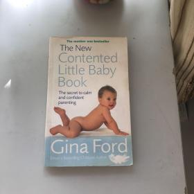 NEW CONTENTED LITTLE BABY BOOK：The Secret to Calm and Confident Parenting