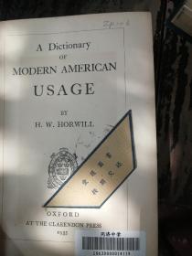 A Dictionary of Modern English Usage现代英语用法字典（馆藏1935年带个藏书票